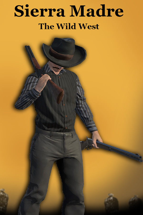 Sierra Madre: The Wild West