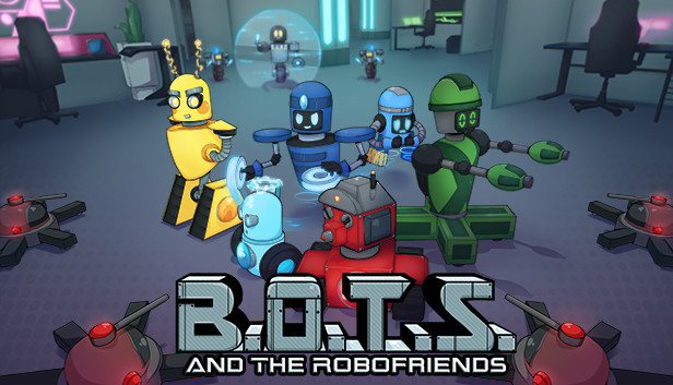 B.O.T.S. and the Robofriends Steam capsule image