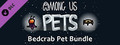 Among Us - Bedcrab Pet Bundle