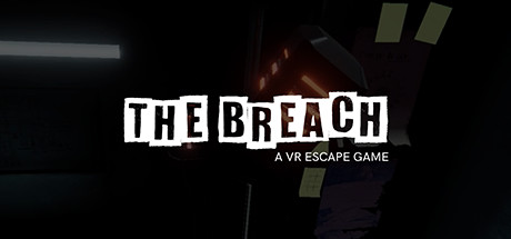 The Breach: A VR Escape Game Cover Image