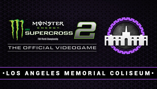 Monster Energy Supercross 2 - Los Angeles Memorial Coliseum Steam capsule image