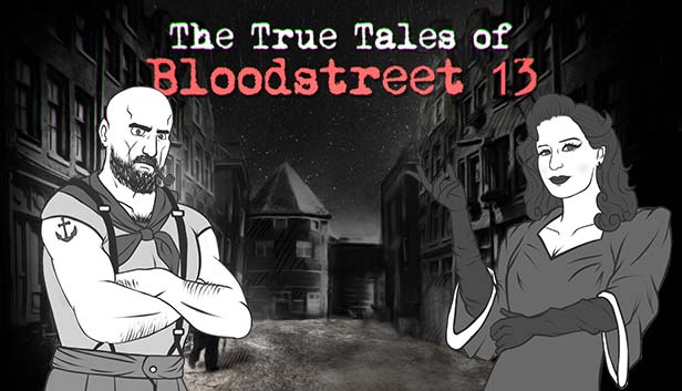 The True Tales of Bloodstreet 13 - Chapter 1 Steam capsule image