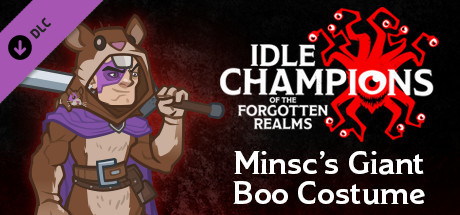 Idle Champions - Outfit Pack: Minsc's Giant Boo Costume header image