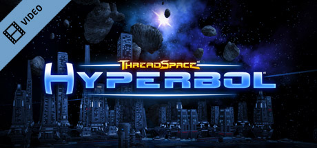 ThreadSpace: Hyperbol Trailer mobile game banner