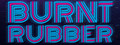 Burnt Rubber
