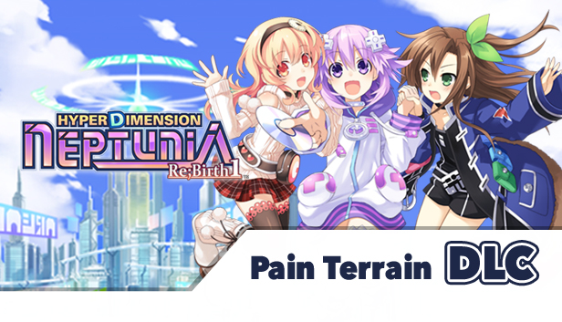Hyperdimension Neptunia Re;Birth1 - Pain Terrain Steam capsule image
