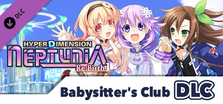Hyperdimension Neptunia Re;Birth1 - Babysitter's Club header image