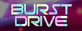 Burst Drive