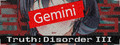 GEMINI DISORDER