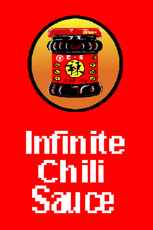 Infinite Chili Sauce 无尽的辣酱