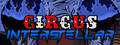 Circus Interstellar