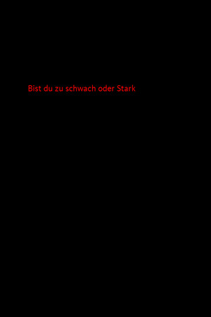 Bist du zu schwach