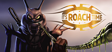 It'sRoachTime! Cover Image