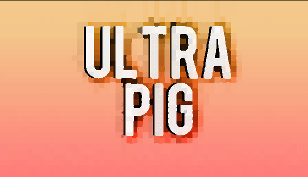 Ultra Pig Steam capsule image