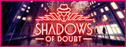 Shadows of Doubt