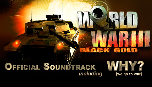 World War III: Black Gold - Soundtrack Steam capsule image