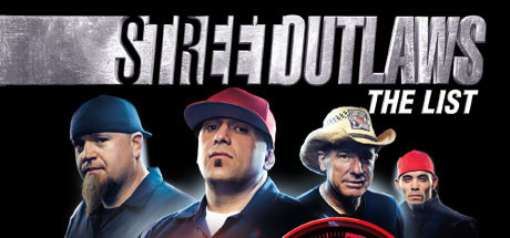 Street Outlaws: The List Cover Image