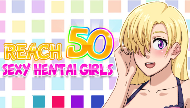 Reach 50 : Sexy Hentai Girls Steam capsule image