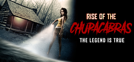 Rise Of The Chupacabras header image