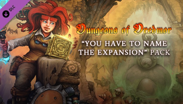 Dungeons of Dredmor: You Have To Name The Expansion Pack Steam capsule image