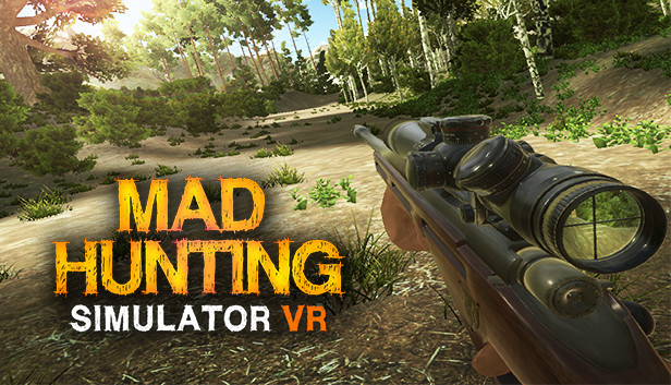 Mad Hunting Simulator VR on Steam