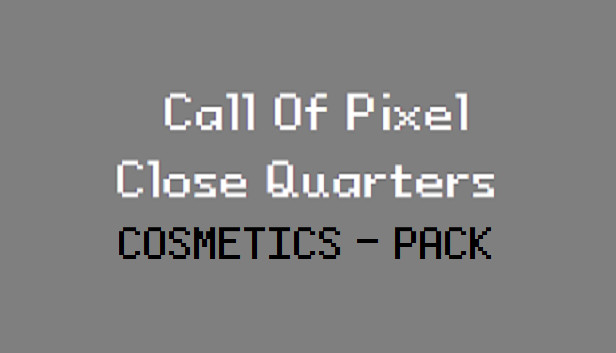 Call of Pixel: Close Quarters - Cosmetics Pack Steam capsule image