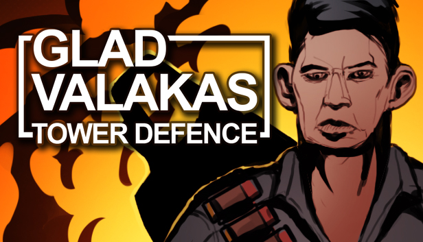 GLAD VALAKAS TOWER DEFENCE Steam capsule image