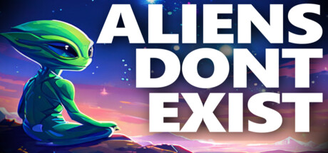 Aliens Don't Exist Cover Image