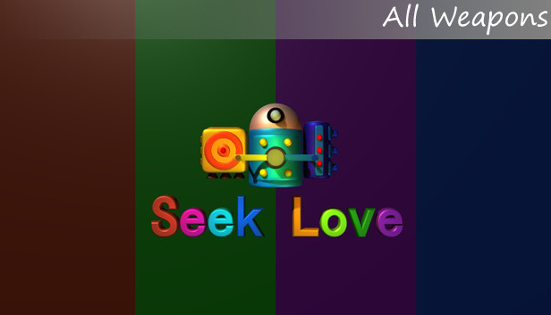Seek Love All Weapons Steam capsule image