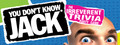 YOU DON’T KNOW JACK®