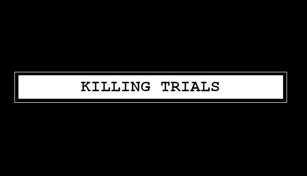 Killing Trials Steam capsule image