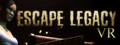 Escape Legacy VR