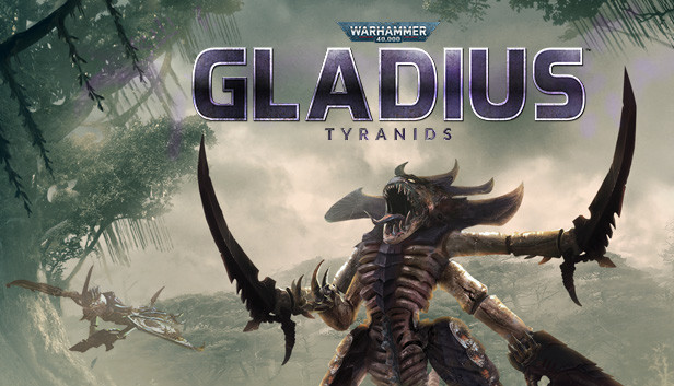 Warhammer 40,000: Gladius - Tyranids Steam capsule image