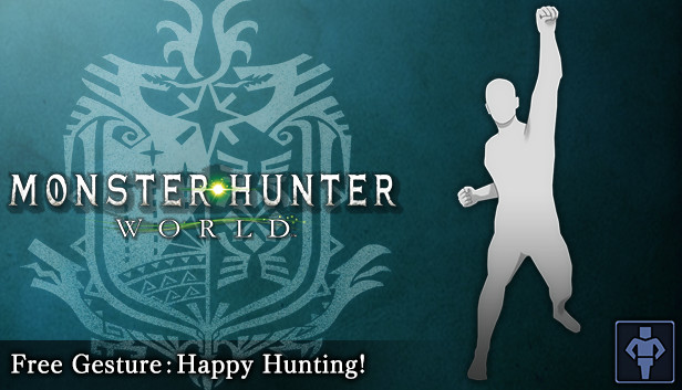 Monster Hunter: World - Free Gesture: Happy Hunting! Steam capsule image