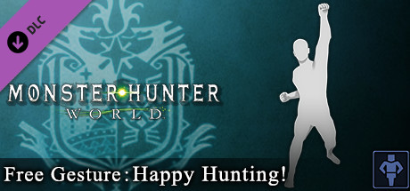 Monster Hunter: World - Émote gratuite : Bonne chasse !
