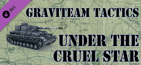 Graviteam Tactics: Under the Cruel Star (6.2 GB)