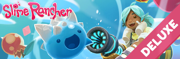 Slime Rancher: Deluxe Edition on Steam