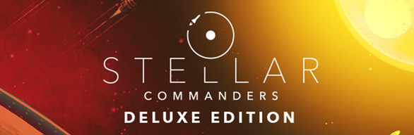 Stellar Commanders - The Deluxe Edition