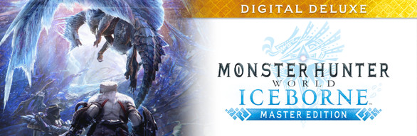 Monster Hunter World: Iceborne Master Edition Digital Deluxe sur Steam