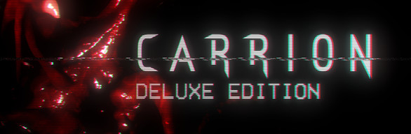 CARRION: Deluxe Edition