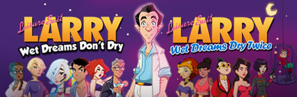 Leisure Suit Larry - Wet Dreams Saga