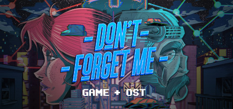 Don't Forget Me - Game + OST banner image