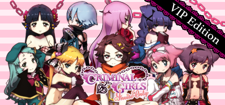 Criminal Girls: Invite Only Digital VIP Edition, PC Steam Game