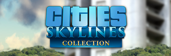 Save 55 On Cities Skylines Collection On Steam