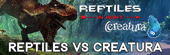 Reptiles vs Creatura