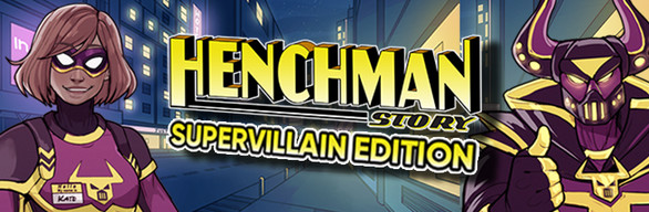 Spar 49% på Henchman Story: Supervillain Edition på Steam