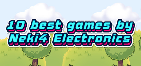 10 best games by Neki4 Electronics banner image