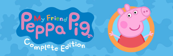 My Friend Peppa Pig - Complete Edition