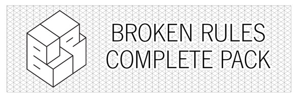 Broken Rules Complete Pack