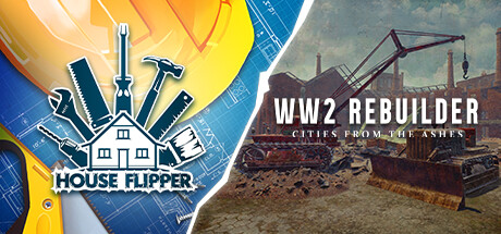 WW2 Rebuilder + House Flipper banner